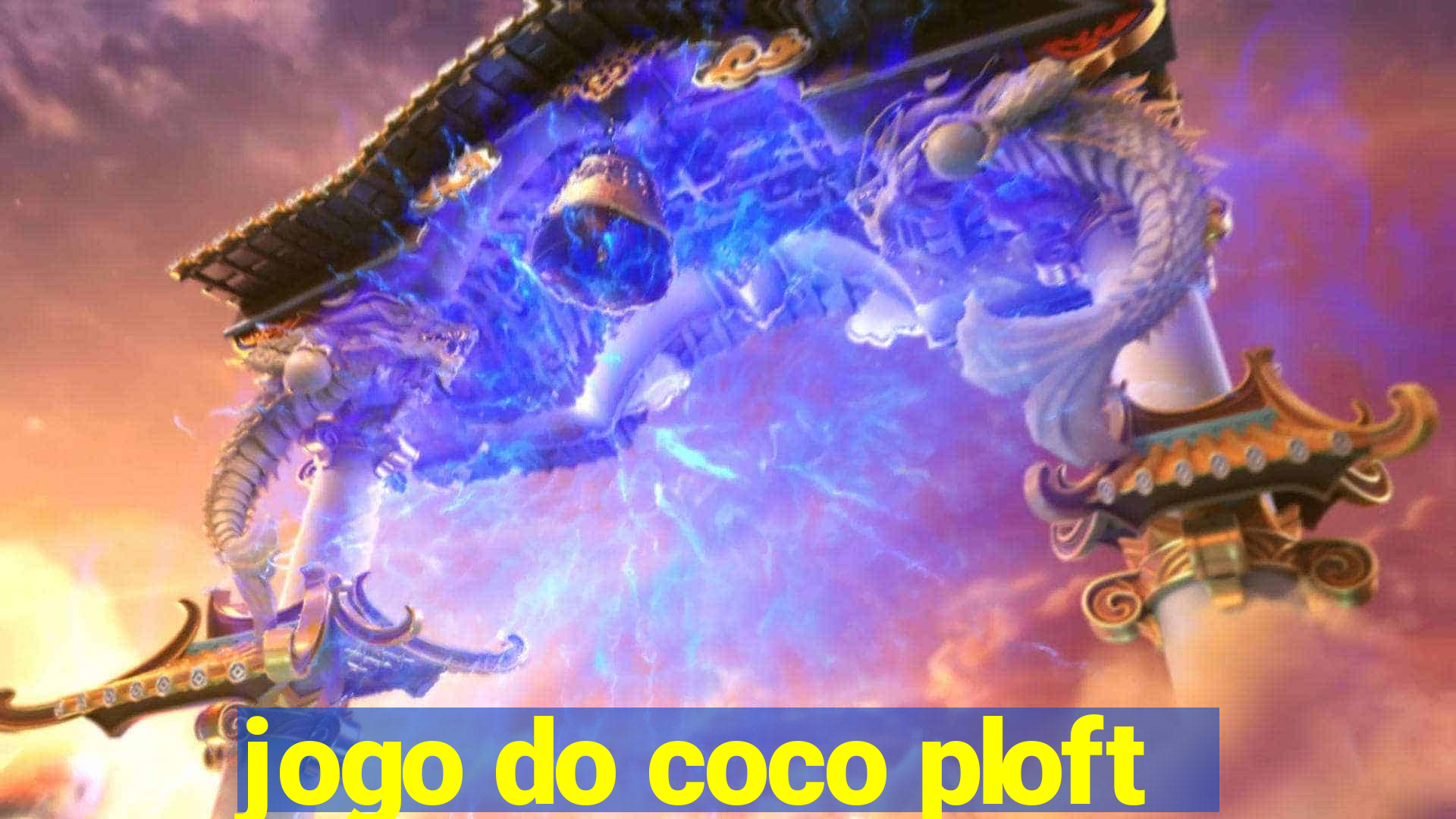 jogo do coco ploft